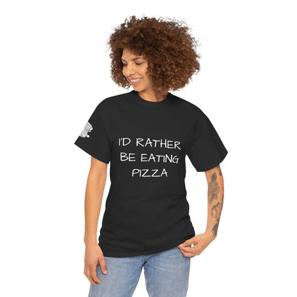 Adult Tee - "I'd Rather Be Eating Pizza" with Jordan's Pizza Logo