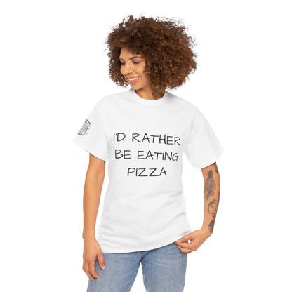 Adult Tee - "I'd Rather Be Eating Pizza" with Jordan's Pizza Logo